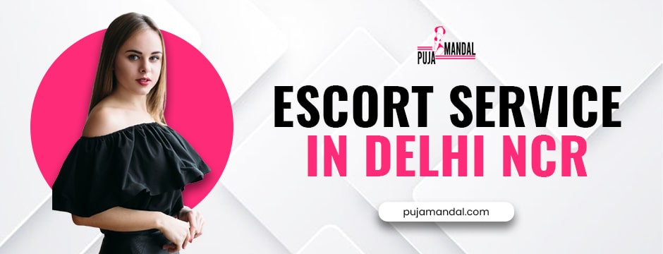 escort service in Delhi NCR