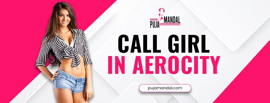 call girl in Aerocity